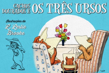 Cachos Dourados aventura-se na casa dos três&nbsp;ursos